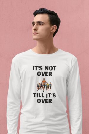 Men’s Full Sleeve T-Shirt | It’s Not Over