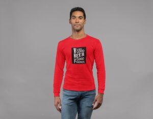 Men’s Full Sleeve T-Shirt | Have a Beer