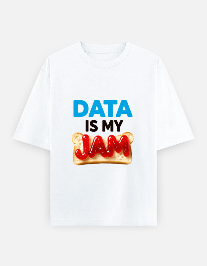 T-Shirt with the image of a bread and the slogan data is my jam.