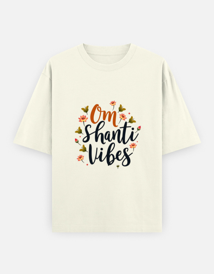 T-shirt with the slogan om shanti vibes written on it.